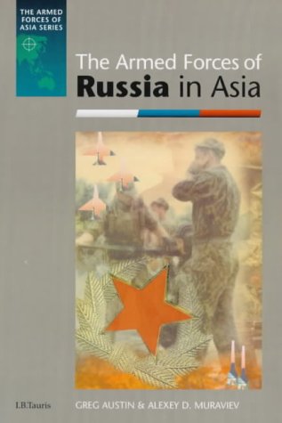 The Armed Forces of Russia in Asia book