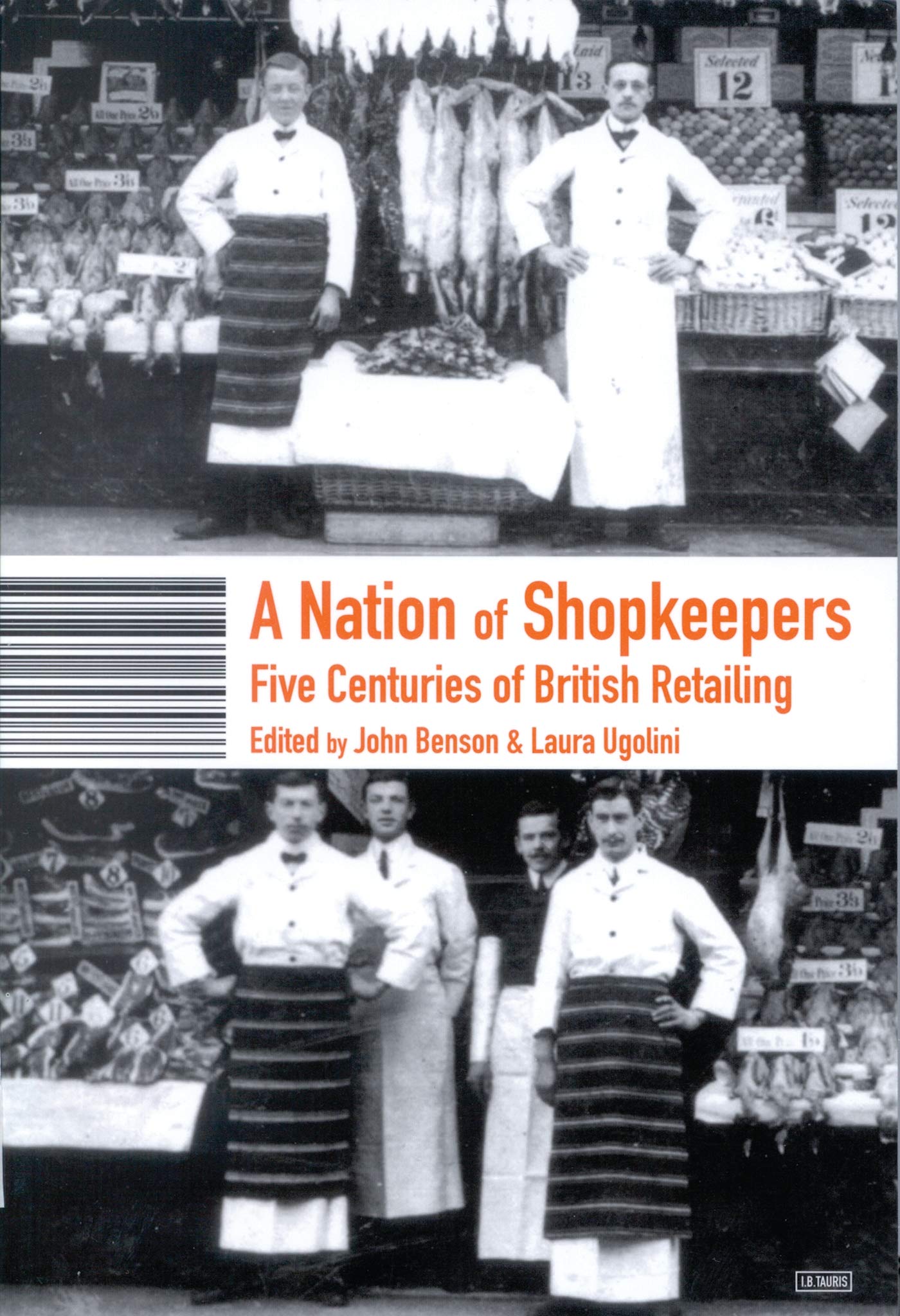 A Nation of Shopkeepers: Five Centuries of British Retailing book