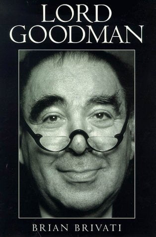 Lord Goodman: Portrait of a Man of Power Law