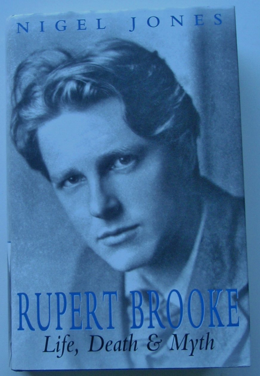 Rupert Brooke: Life, Death and Myth Contemporary literature