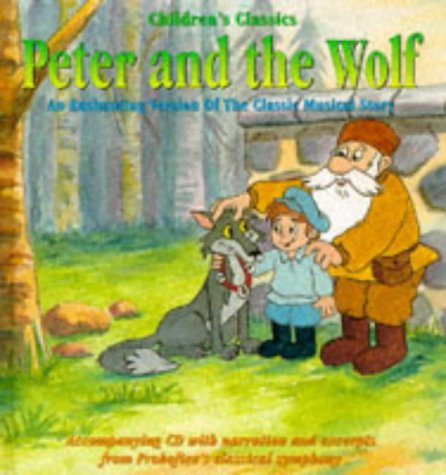Peter and the Wolf (Sanctuary Children's Classics) Non-fiction