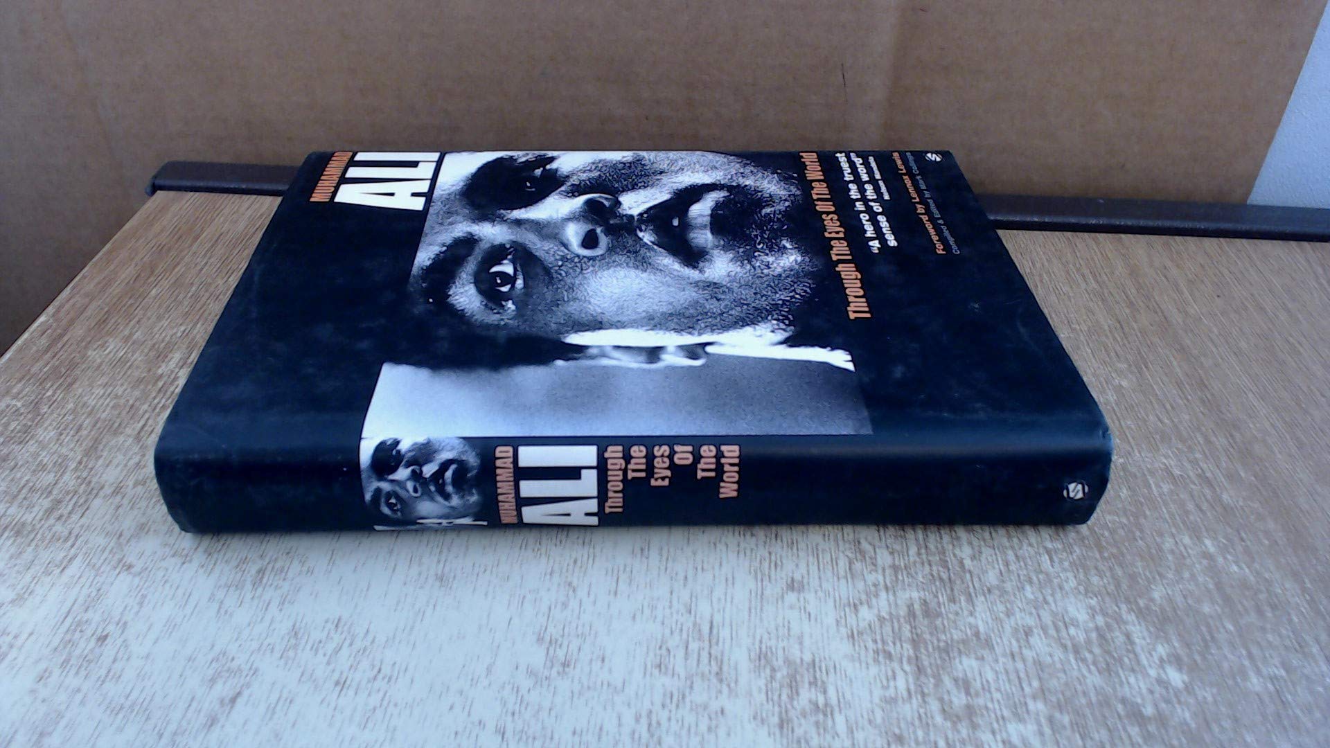 Muhammad Ali, Through the Eyes of the World: Foreword by Lennox Lewis. Sports