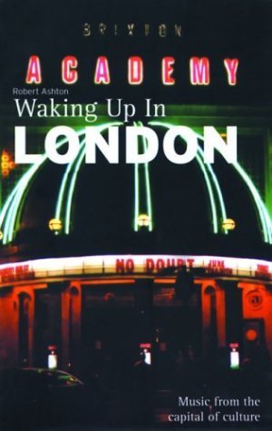 Waking Up in London (Waking Up in Series) Arts & Music