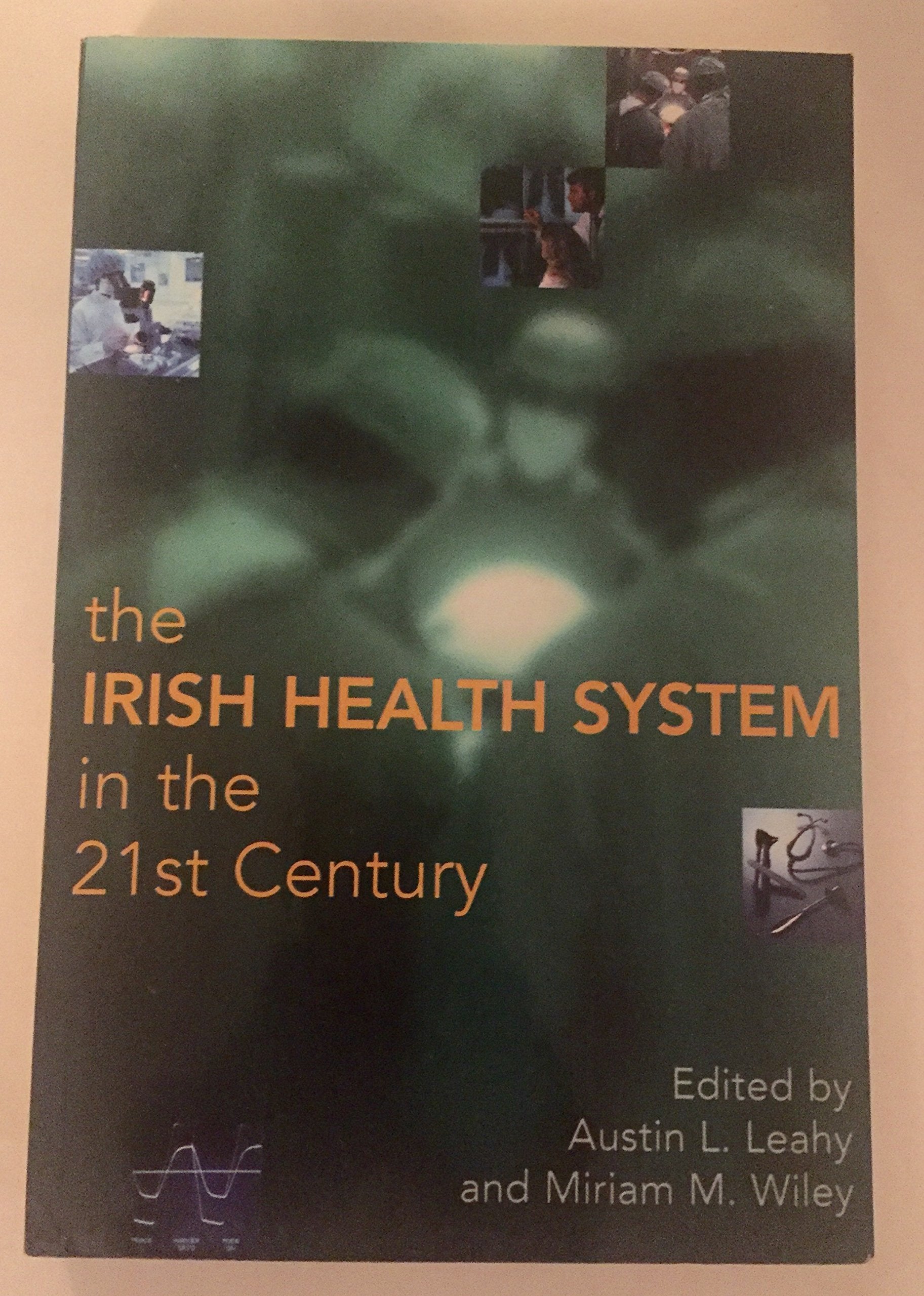 The Irish Health System in the 21st Century Medicine