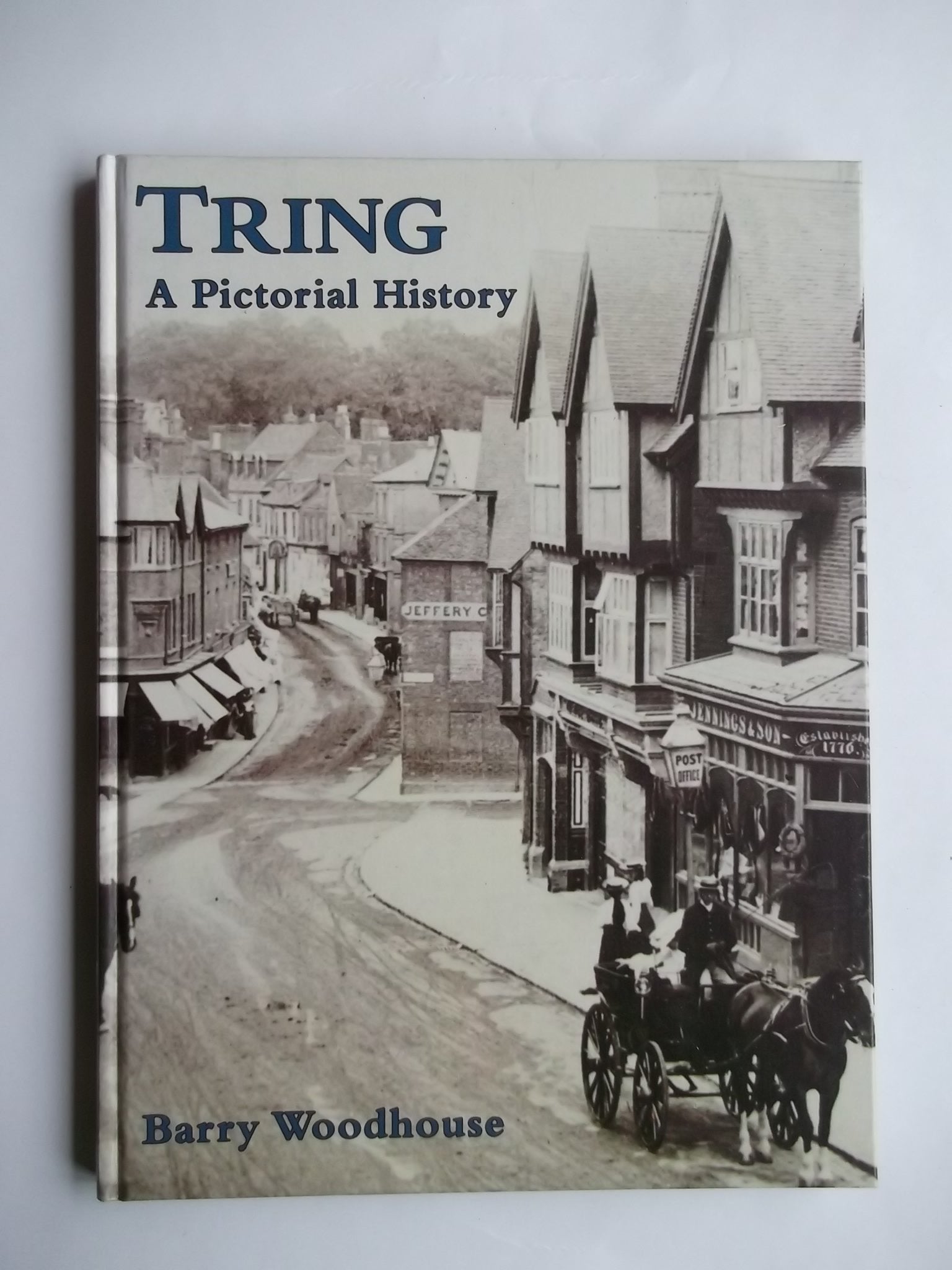 Tring: A Pictorial History Film, Art & Culture