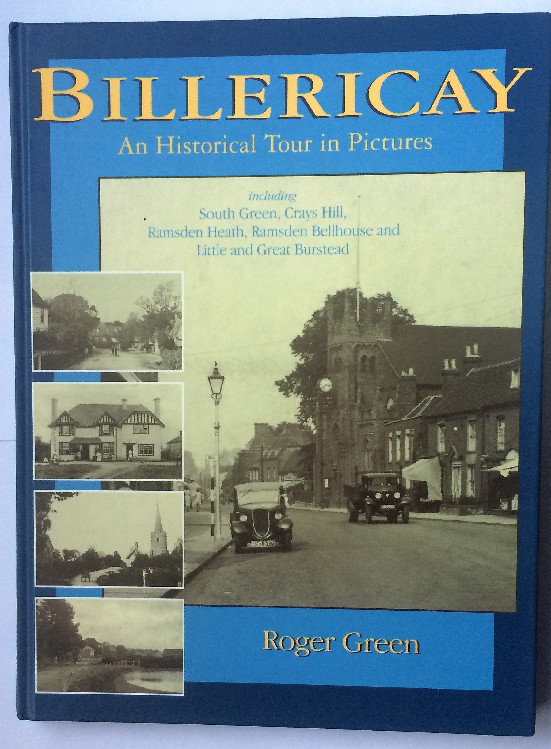 Billericay an Historical Tour in Pictures book