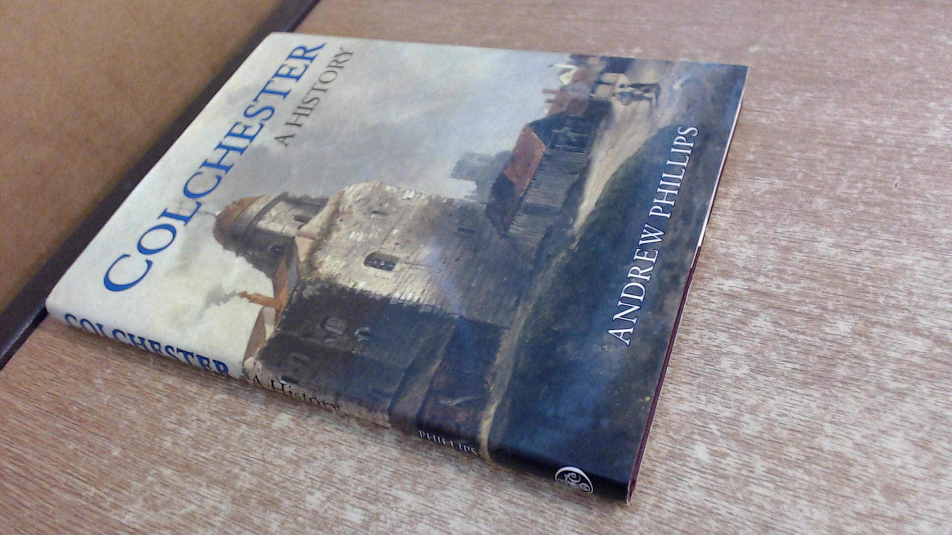 Product Image: Colchester: A History