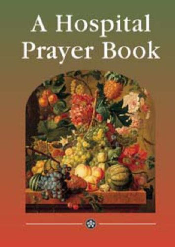 A Hospital Prayer Book Religion & Esotericism