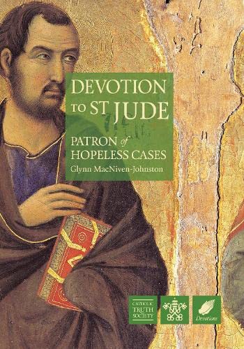 Devotion to St Jude: Patron of Hopeless Cases book