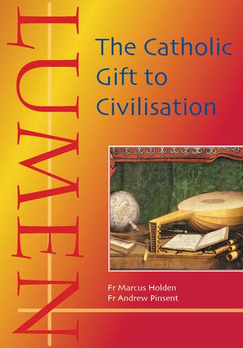 Lumen: The Catholic Gift to Civilisation (Evangelium) Religion & Esotericism