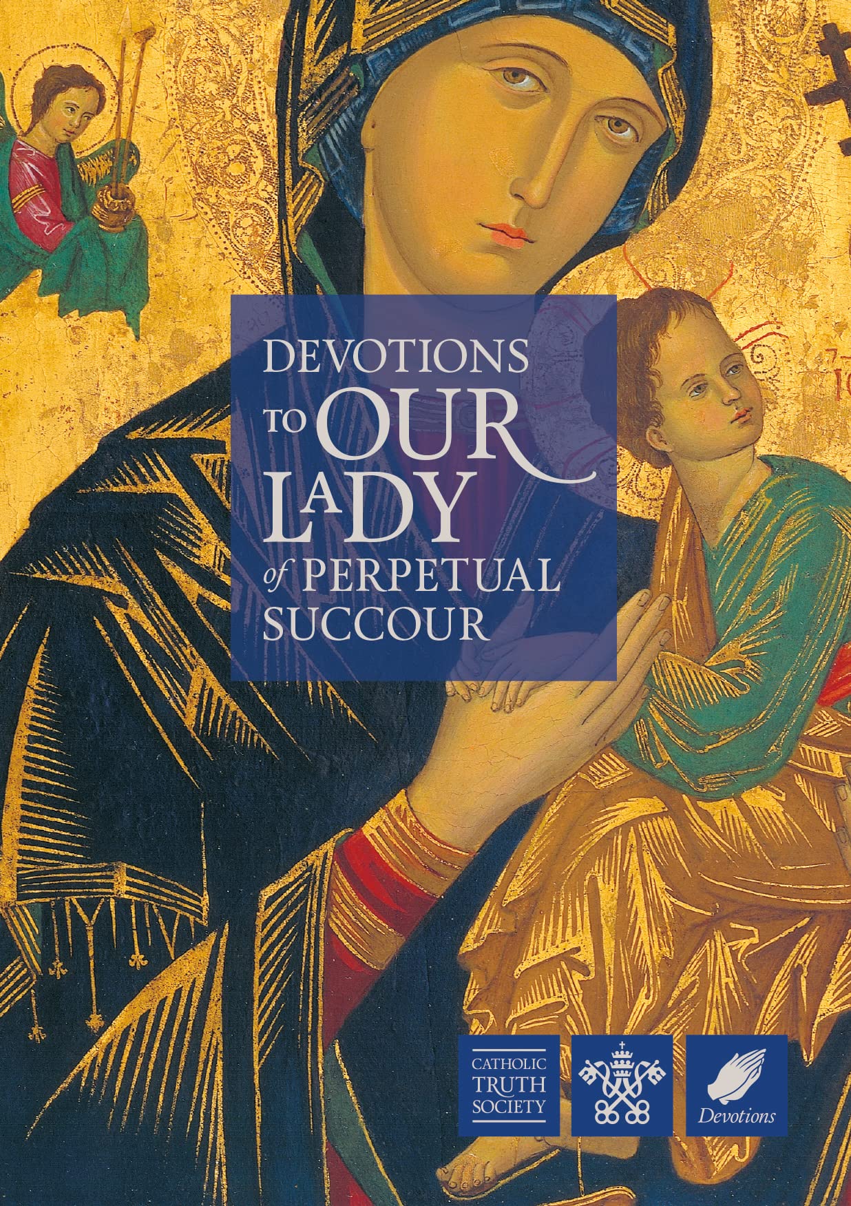 Devotions to Our Lady of Perpetual Succour Religion & Esotericism