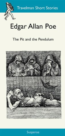 The Pit and the Pendulum (Travelman Suspense S.) Classics