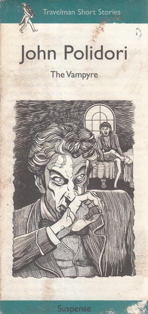 The Vampyre, The (Travelman Suspense S.) Classics