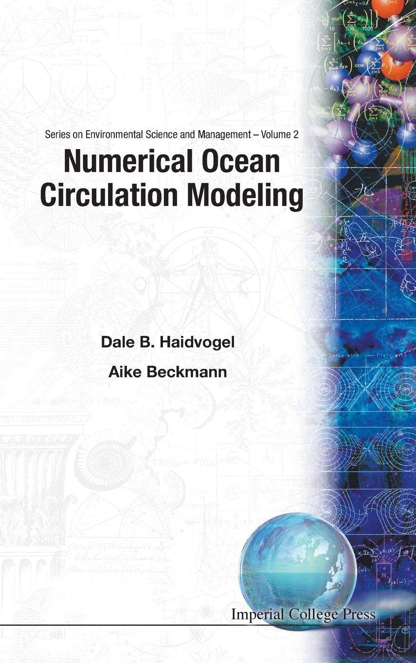 NUMERICAL OCEAN CIRCULATION MODELING(V2) (Series on Environmental Science and Management, Band 2) Business & Technology