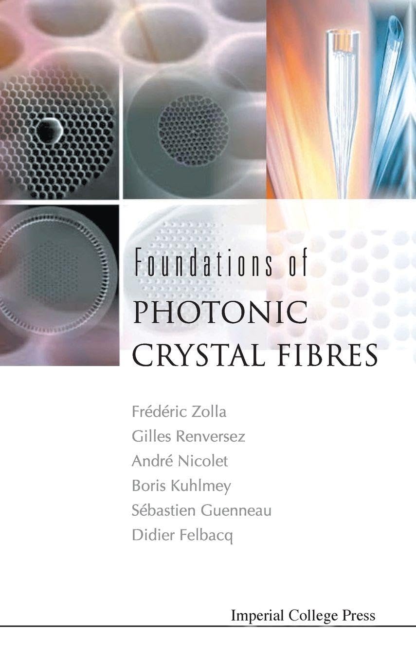 FOUNDAT OF PHOTON CRYSTAL FIBRES Business & Technology