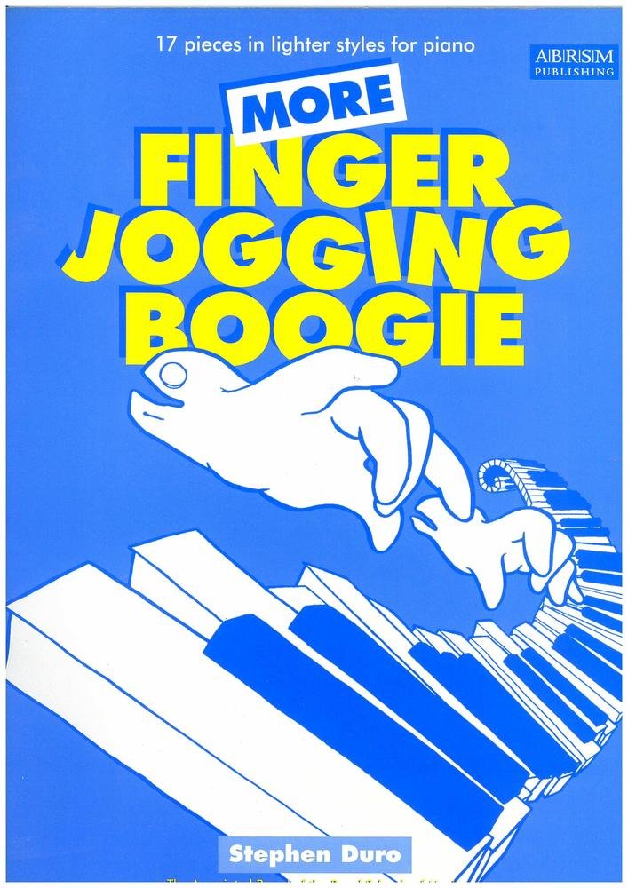 More Finger Jogging Boogie: 17 pieces in lighter styles for piano (Finger Jogging Boogie (ABRSM)) Sheet Music
