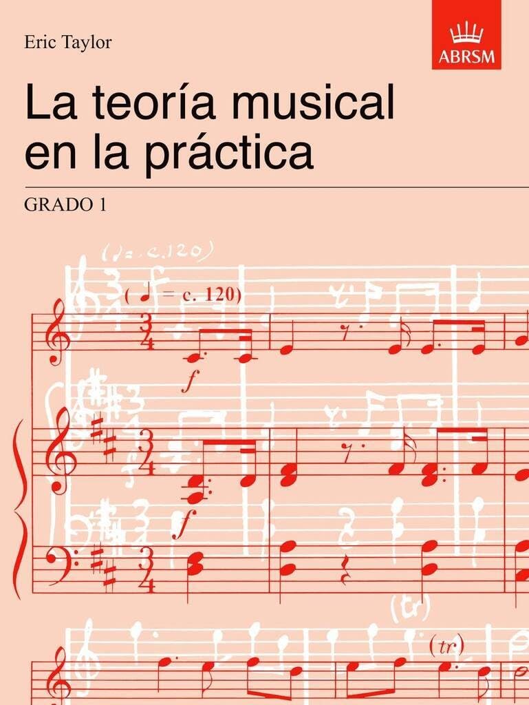 La teoria musical en la practica Grado 1: Spanish edition (Music Theory in Practice (ABRSM)) Arts & Music