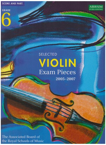 Grade 6 (Selected Violin Examination Pieces 2005-2007) Sheet Music