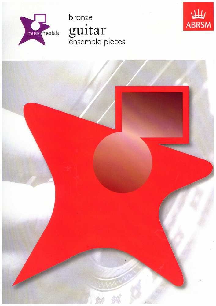 Music Medals Bronze Guitar Ensemble Pieces (Abrsm Music Medals) Sheet Music