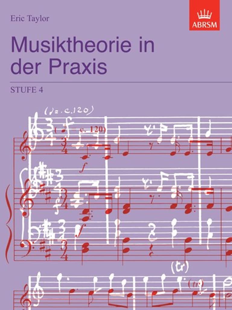 Musiktheorie in der Praxis Stufe 4: German Edition (Music Theory in Practice (ABRSM)) book