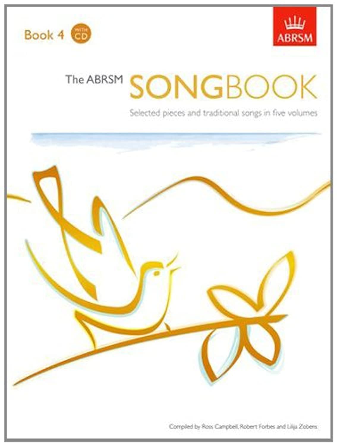 The ABRSM Songbook, Book 4: Selected pieces and traditional songs in five volumes (ABRSM Songbooks (ABRSM)) Sheet Music