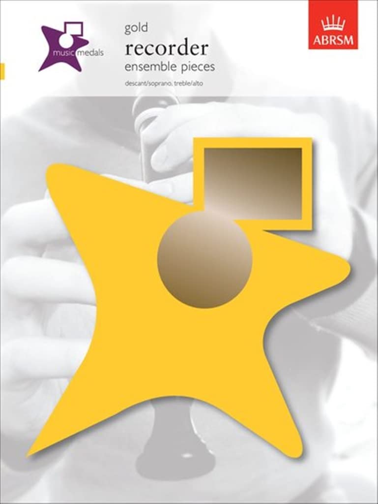 Music Medals Gold Recorder Ensemble Pieces: Recorder Ensemble Pieces - Gold (ABRSM Music Medals) Sheet Music