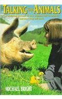 Talking With Animals: An Intriguing Account of How Humans Talk to Animals & How They Talk Back Mathematics
