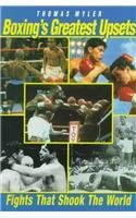 Boxing's Greatest Upsets: Fights That Shook the World Leisure & Fun