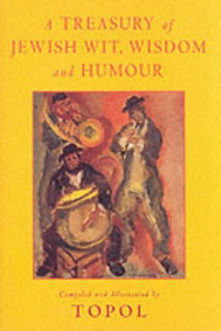 TREASURY OF JEWISH WISDOM AND HUMOU book