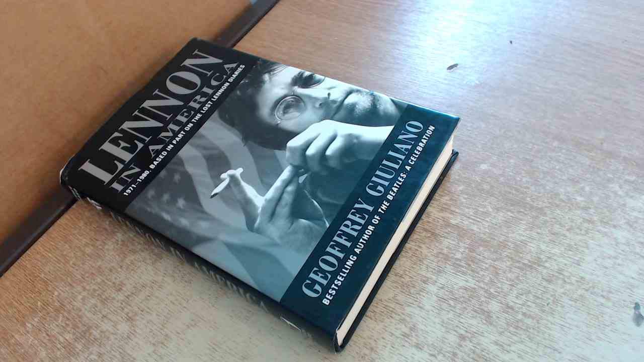 LENNON IN AMERICA 1971 1980 Art & Literature