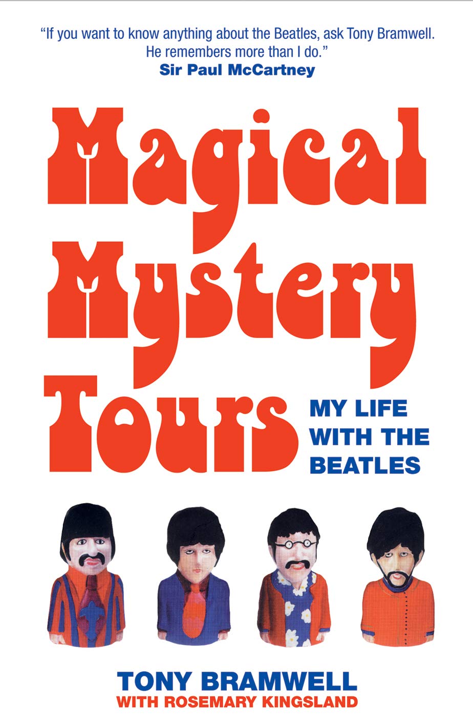 Magical Mystery Tours: My Life with the Beatles Pop culture