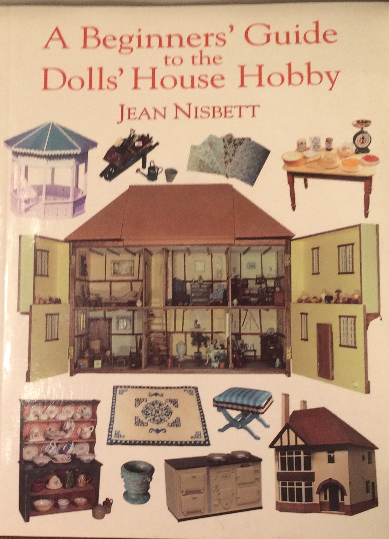 A Beginners' Guide to the Dolls' House Hobby Film, Art & Culture
