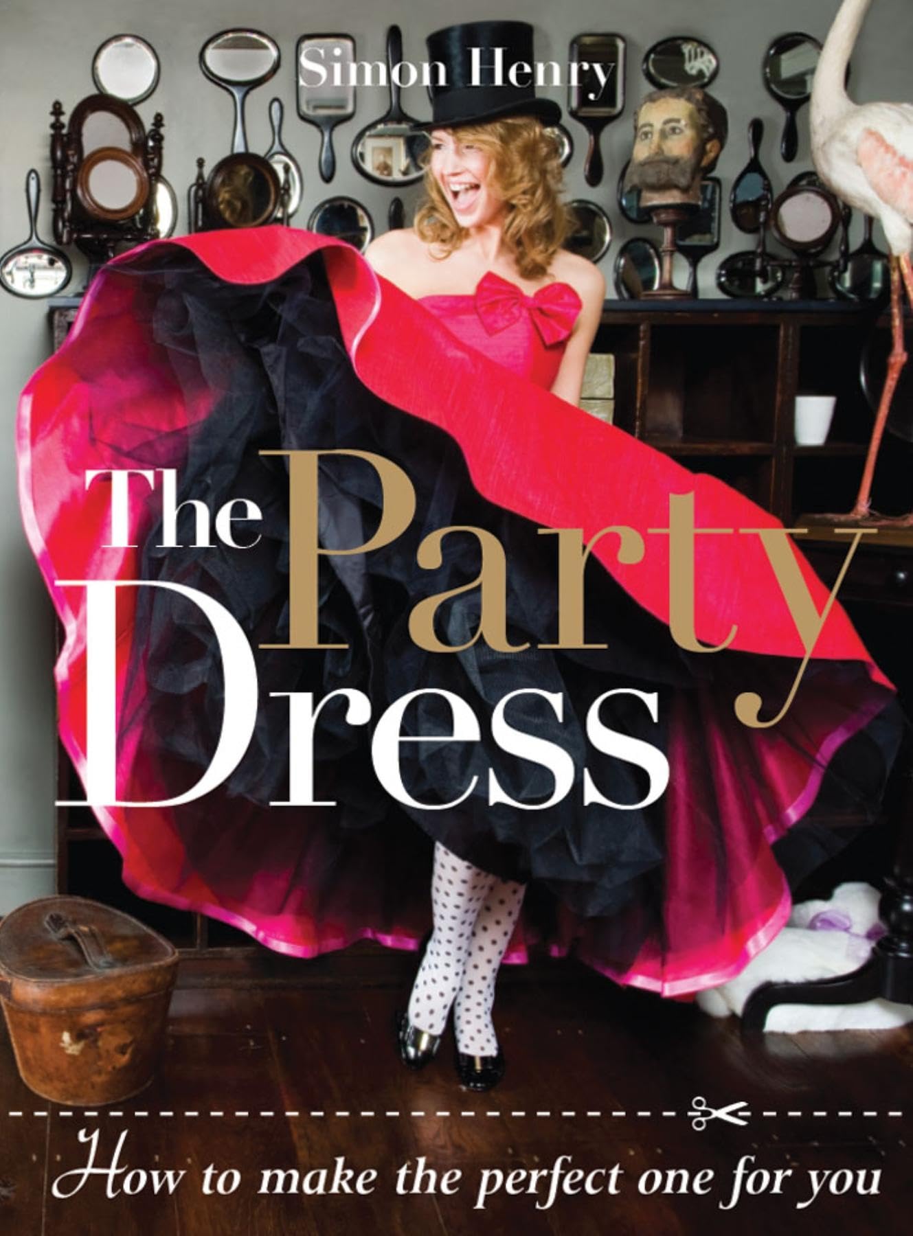 The Party Dress: How to Make the Perfect One for You Hobbies & Crafts