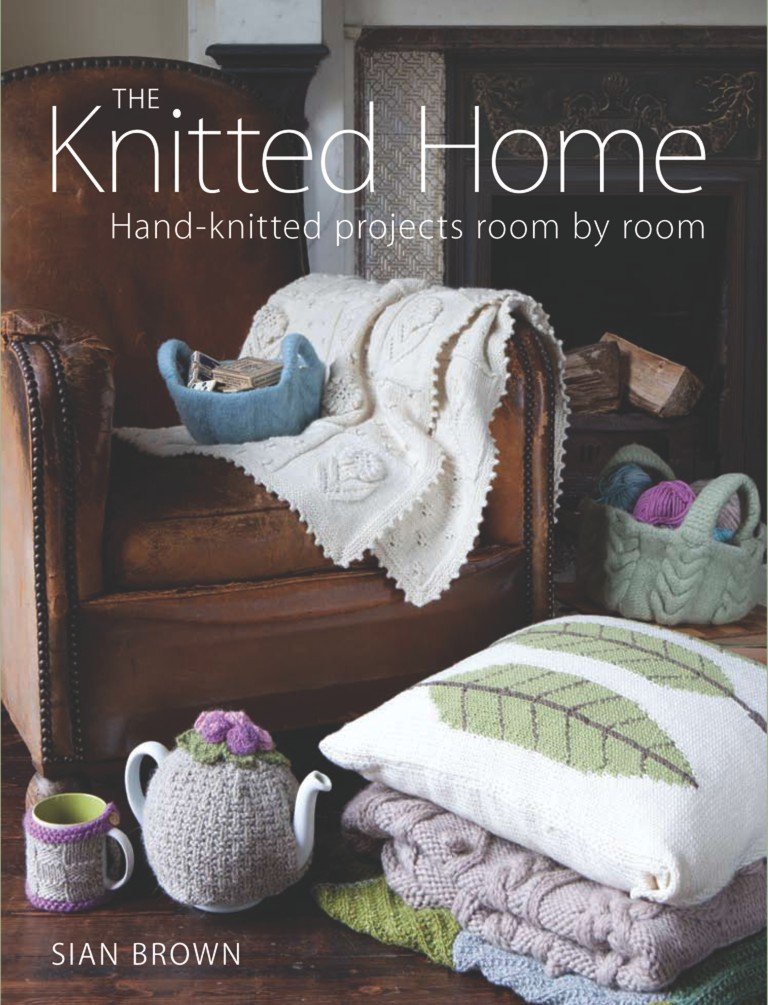 The Knitted Home: Hand-Knitted Projects Room by Room Hobbies & Crafts