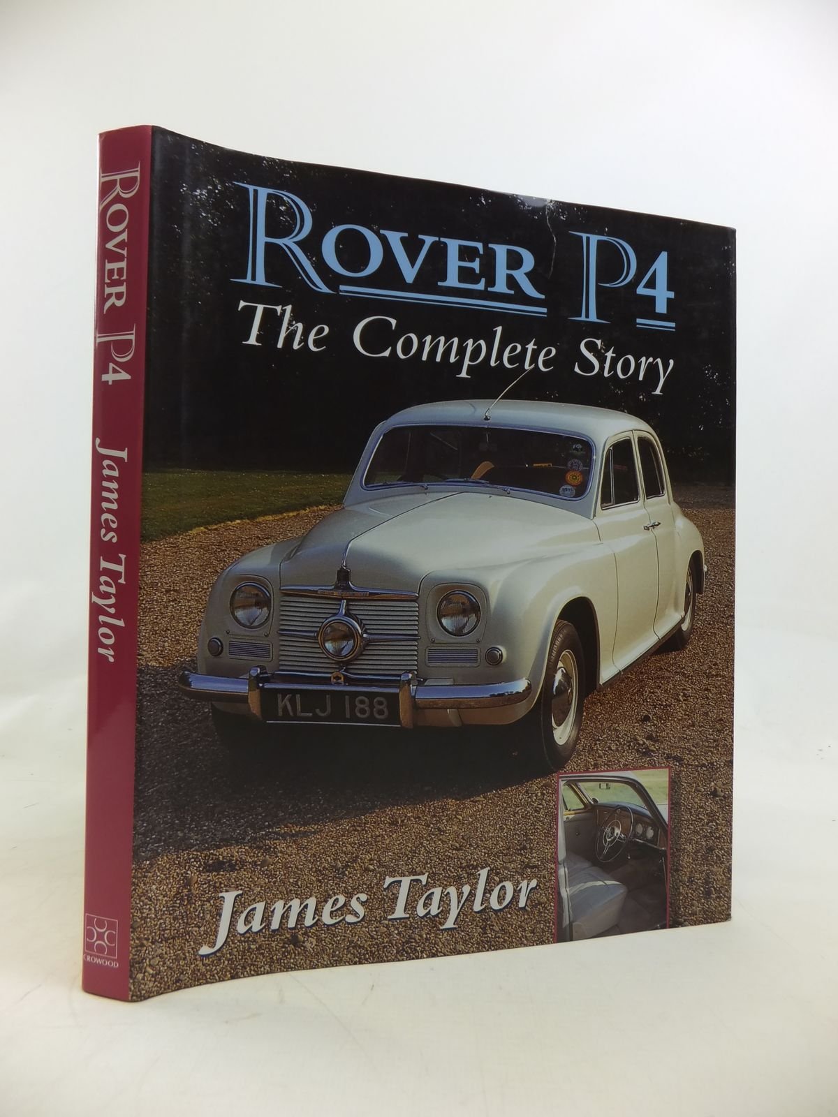 Rover P4: The Complete Story Arts & Culture