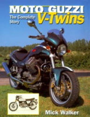 Moto Guzzi V-Twins: The Complete Story (Crowood AutoClassic S.) Media & Communication