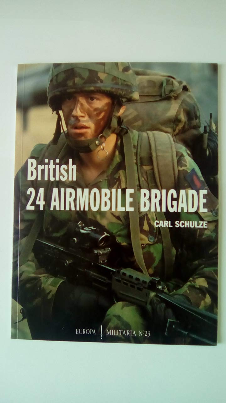 British 24th Airmobile Brigade (Europa Militaria Ser) Social Sciences