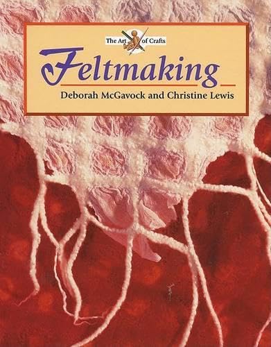 Product Image: Feltmaking (Art of Crafts)