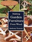 Making Garden Furniture from Wood Hobbies & Crafts