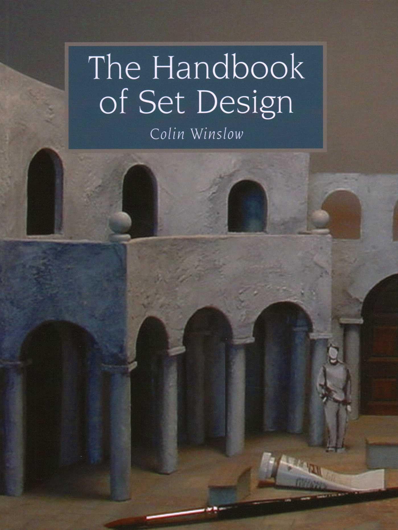 The Handbook of Set Design Film, Art & Culture