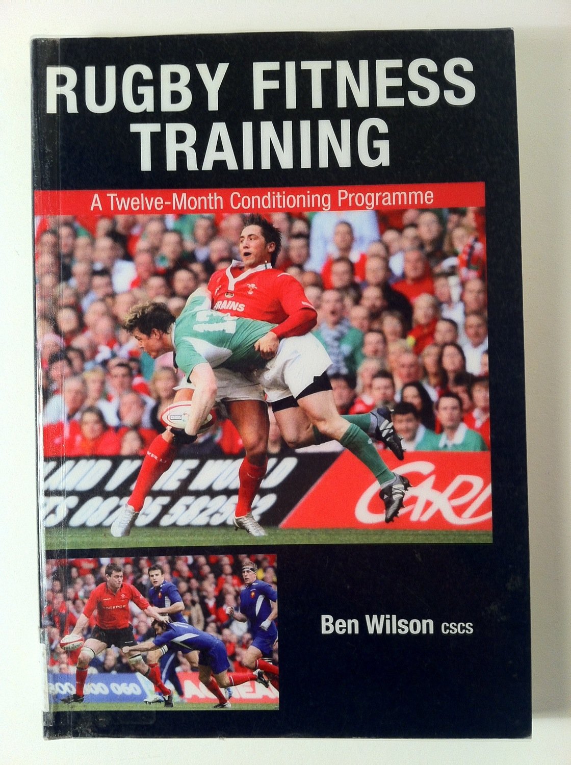 Rugby Fitness Training: A Twelve-month Conditioning Programme book