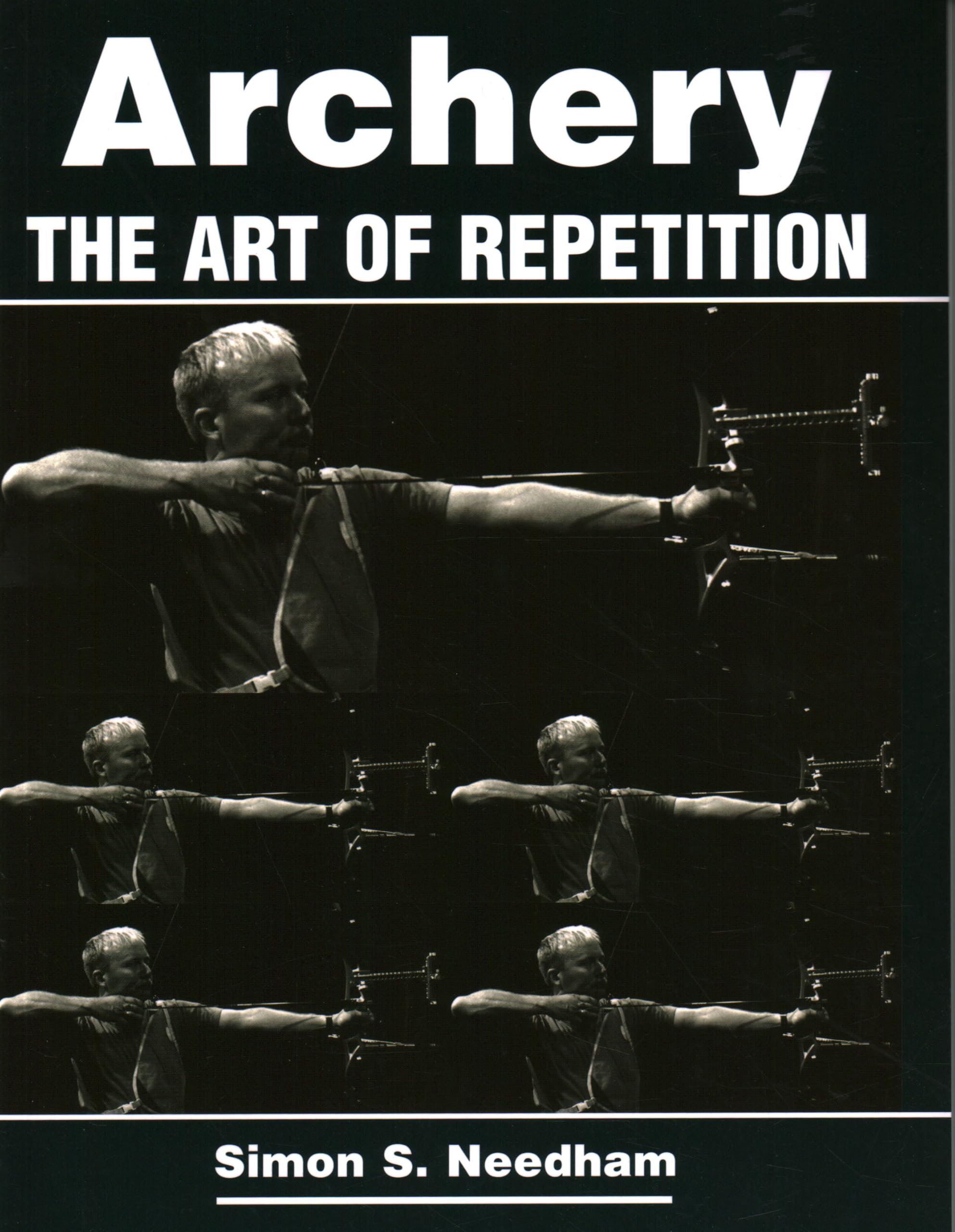 Archery: The Art of Repetition Leisure & Fun