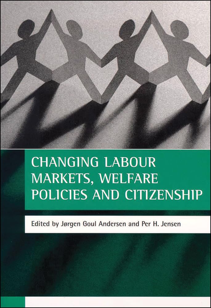 Changing Labour Markets, Welfare Policies and Citizenship Books