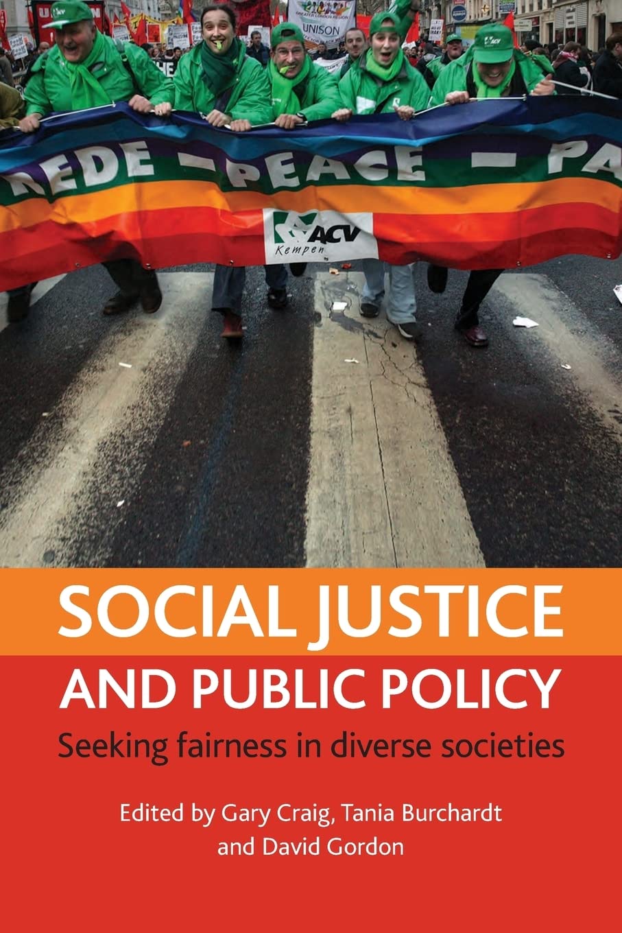 Social justice and public policy: Seeking fairness in diverse societies Law