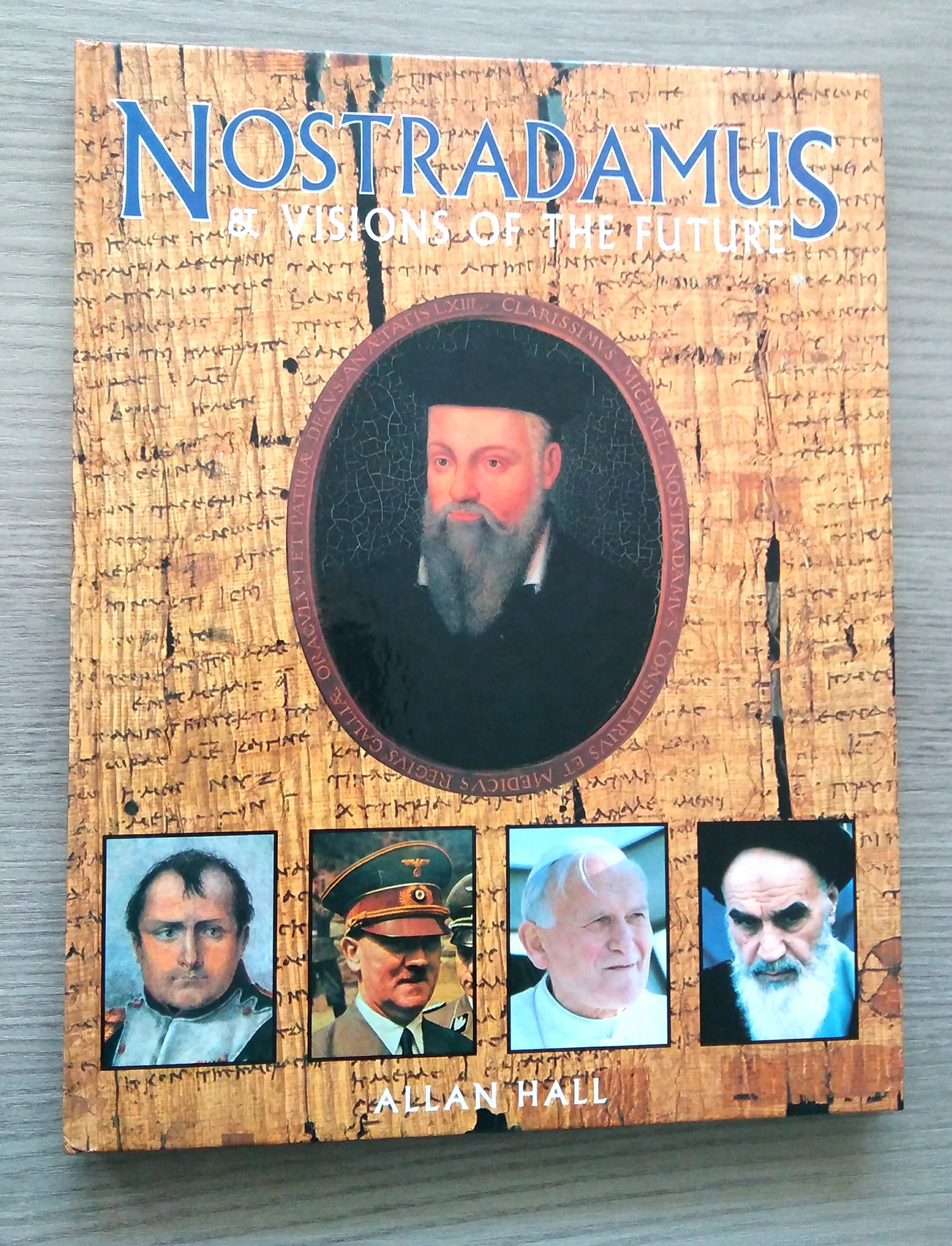Nostradamus and Visions of the Future Memories