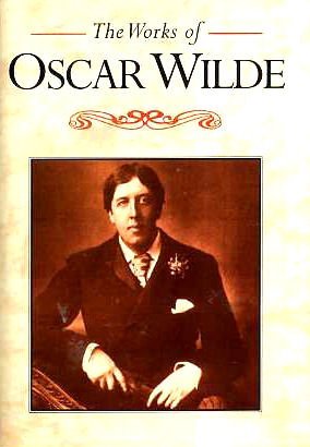 The Works of Oscar Wilde (The Golden Heritage series) Essays & Short Stories