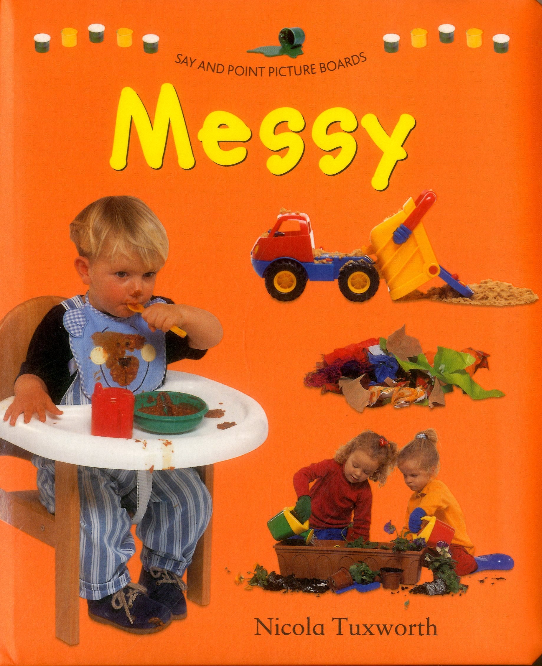 Say and Point Picture Boards: Messy Non-fiction