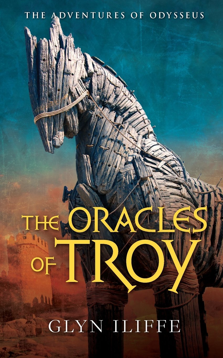 The Oracles of Troy (Adventures of Odysseus, Band 4) Fairy Tales & Legends