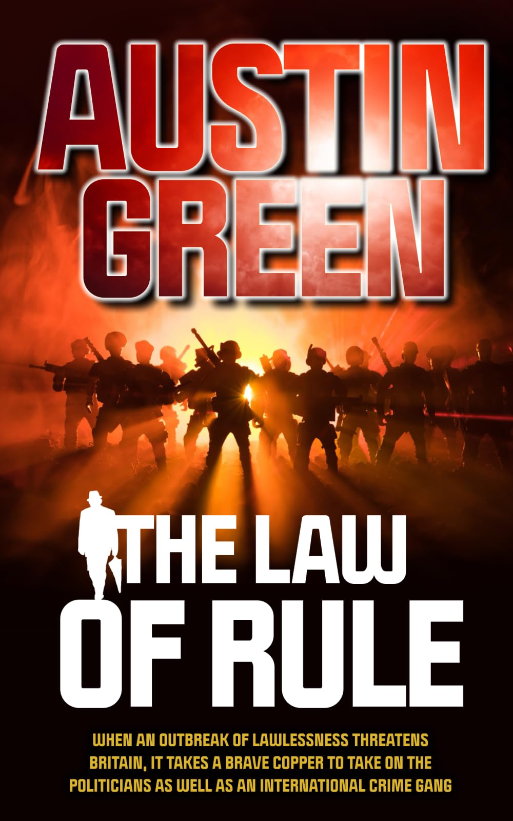 The Law of Rule (Shadows of Justice: Crime, Corruption, and Redemption) Action & Adventure