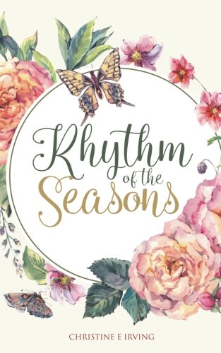 Rhythm of the Seasons Poetry